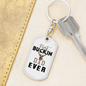 Best Buckin' Dad Keychain Stainless Steel or 18k Gold Dog Tag Keyring-Express Your Love Gifts