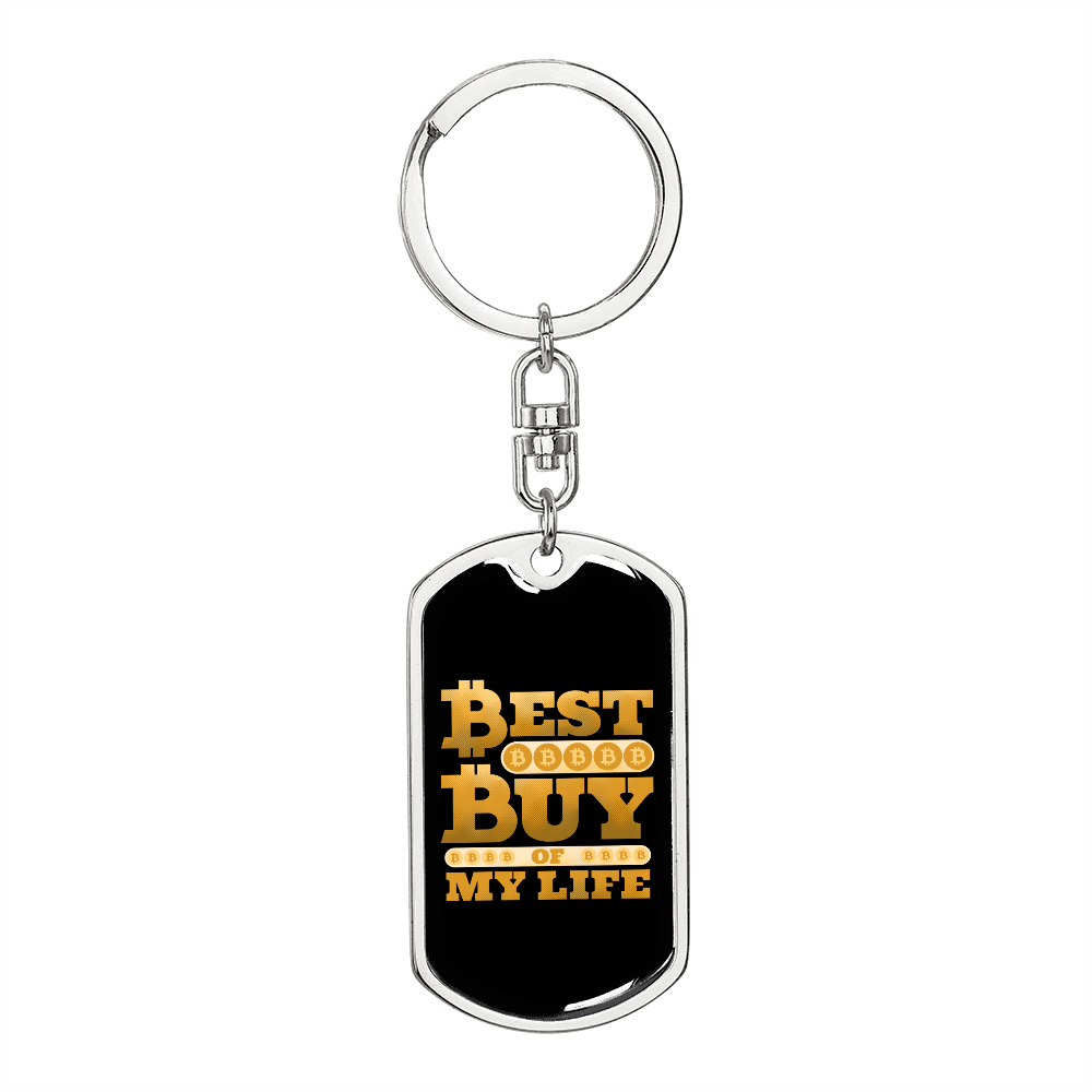 Best Buy of My Life Crypto Keychain Stainless Steel or 18k Gold Dog Tag Keyring-Express Your Love Gifts