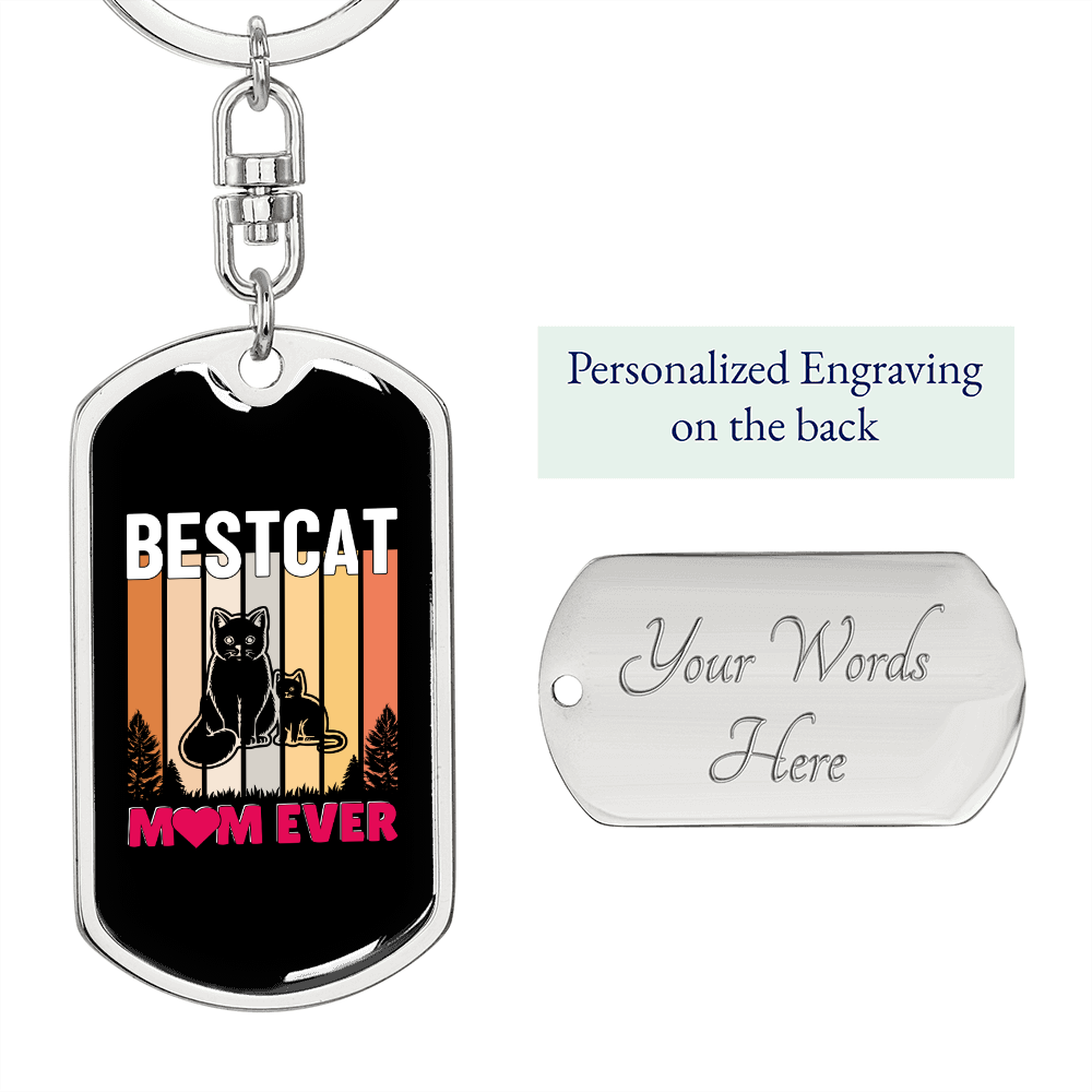 Best Cat Mom Ever Colors Keychain Stainless Steel or 18k Gold Dog Tag Keyring-Express Your Love Gifts