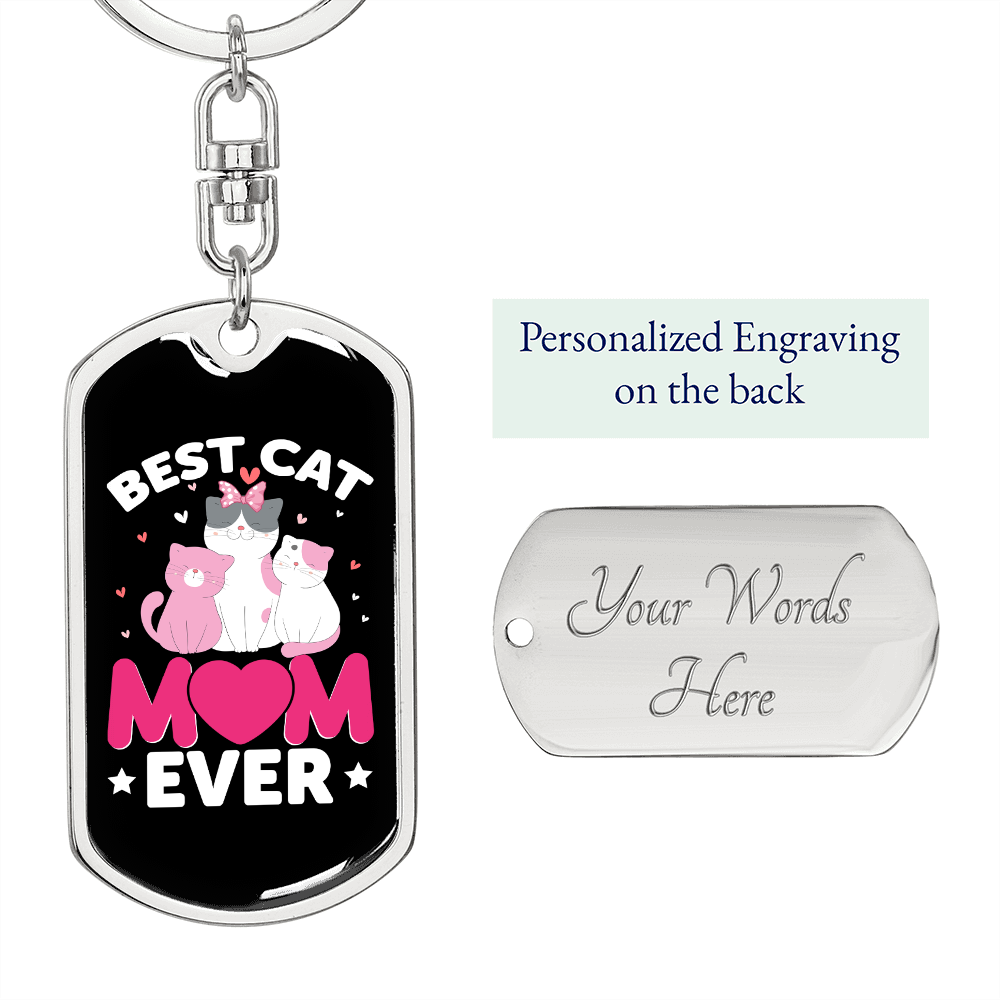 Best Cat Mom Ever Heart Keychain Stainless Steel or 18k Gold Dog Tag Keyring-Express Your Love Gifts