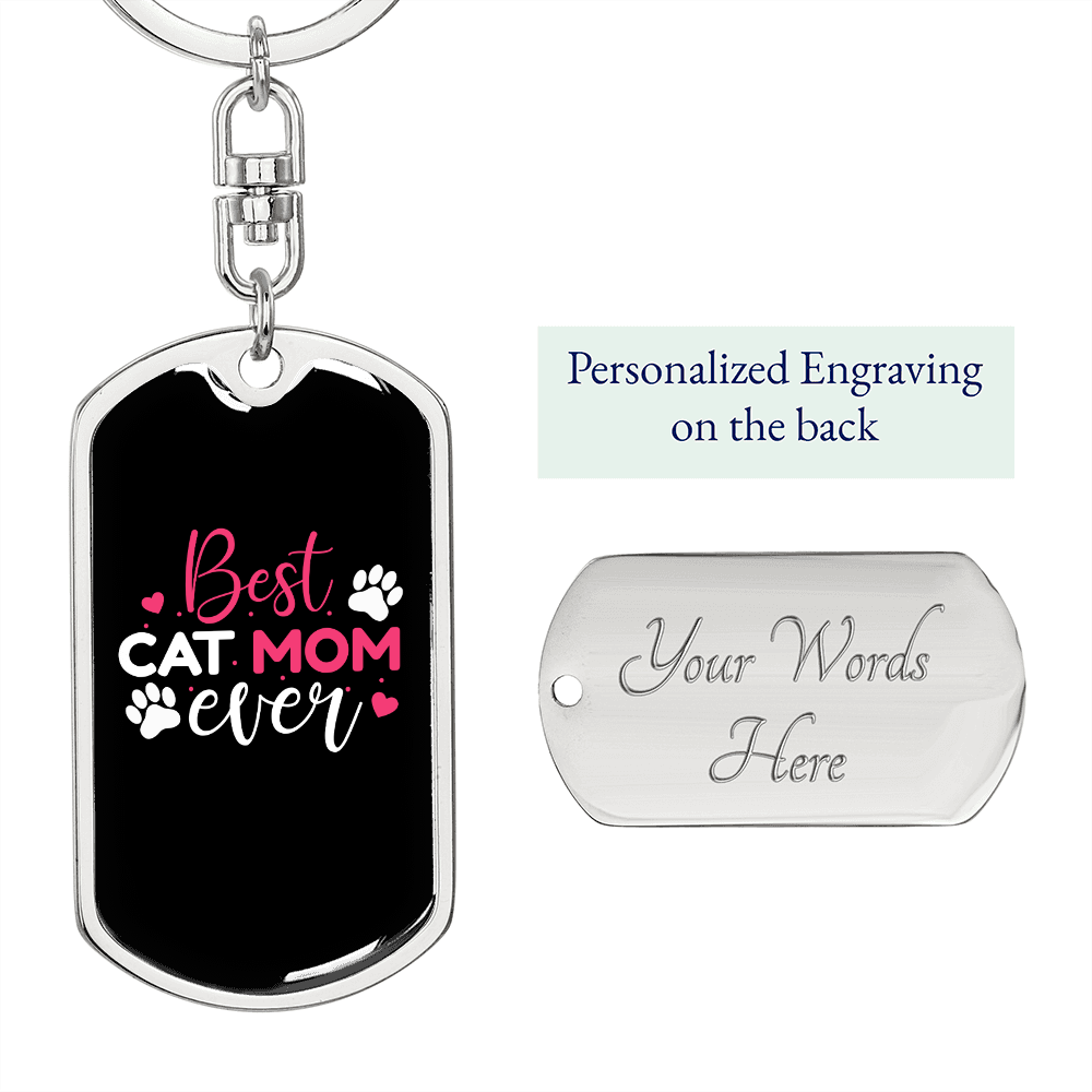 Best Cat Mom Ever Pink Keychain Stainless Steel or 18k Gold Dog Tag Keyring-Express Your Love Gifts