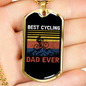Best Cycling Dad Ever Cycling Necklace Stainless Steel or 18k Gold Dog Tag 24"-Express Your Love Gifts