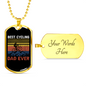 Best Cycling Dad Ever Cycling Necklace Stainless Steel or 18k Gold Dog Tag 24"-Express Your Love Gifts