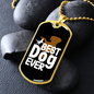 Best Dog Ever Necklace Stainless Steel or 18k Gold Dog Tag 24" Chain-Express Your Love Gifts