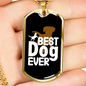 Best Dog Ever Necklace Stainless Steel or 18k Gold Dog Tag 24" Chain-Express Your Love Gifts