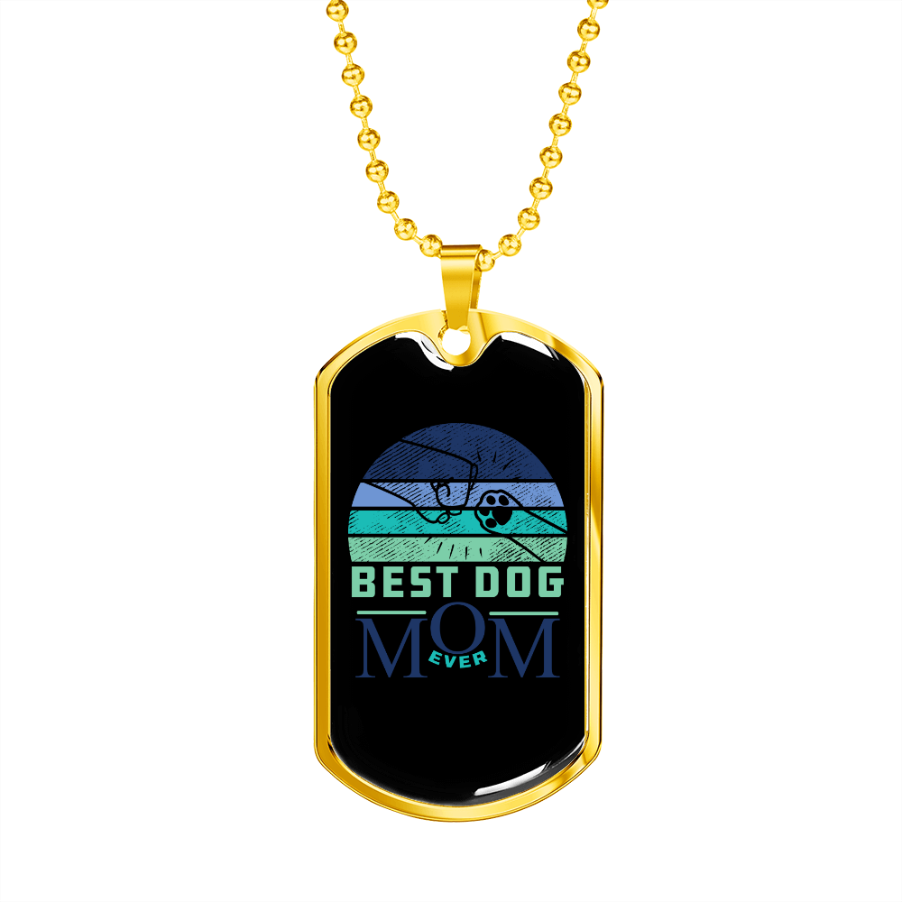 Best Dog Mom Ever Blue Green Necklace Stainless Steel or 18k Gold Dog Tag 24" Chain-Express Your Love Gifts