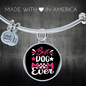 Best Dog Mom Ever Bracelet Stainless Steel or 18k Gold Circle Bangle-Express Your Love Gifts