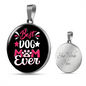 Best Dog Mom Ever Circle Necklace Stainless Steel or 18k Gold 18-22"-Express Your Love Gifts