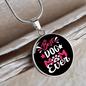 Best Dog Mom Ever Circle Necklace Stainless Steel or 18k Gold 18-22"-Express Your Love Gifts