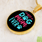 Best Dog Mom Ever Pink Blue Circle Necklace Stainless Steel or 18k Gold 18-22"-Express Your Love Gifts
