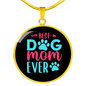 Best Dog Mom Ever Pink Blue Circle Necklace Stainless Steel or 18k Gold 18-22"-Express Your Love Gifts