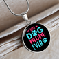 Best Dog Mom Ever Pink Blue Circle Necklace Stainless Steel or 18k Gold 18-22"-Express Your Love Gifts