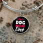 Best Dog Mom Ever Pink White Bracelet Stainless Steel or 18k Gold Circle Bangle-Express Your Love Gifts