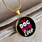 Best Dog Mom Ever Pink White Circle Necklace Stainless Steel or 18k Gold 18-22"-Express Your Love Gifts