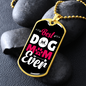 Best Dog Mom Ever Pink White Necklace Stainless Steel or 18k Gold Dog Tag 24" Chain-Express Your Love Gifts
