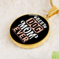 Best Dog Mom Ever Red White Circle Necklace Stainless Steel or 18k Gold 18-22"-Express Your Love Gifts