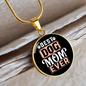 Best Dog Mom Ever Red White Circle Necklace Stainless Steel or 18k Gold 18-22"-Express Your Love Gifts