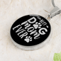 Best Dog Mom Ever TranspArent_ Circle Necklace Stainless Steel or 18k Gold 18-22"-Express Your Love Gifts