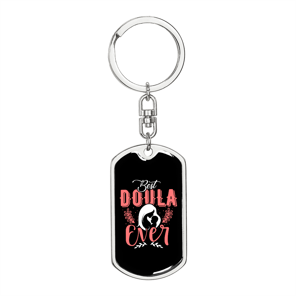Best Doula Ever Mom Keychain Stainless Steel or 18k Gold Dog Tag Keyring-Express Your Love Gifts