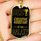 Best Executive Assistant In The Galaxy Necklace Stainless Steel or 18k Gold Dog Tag w 24"-Express Your Love Gifts