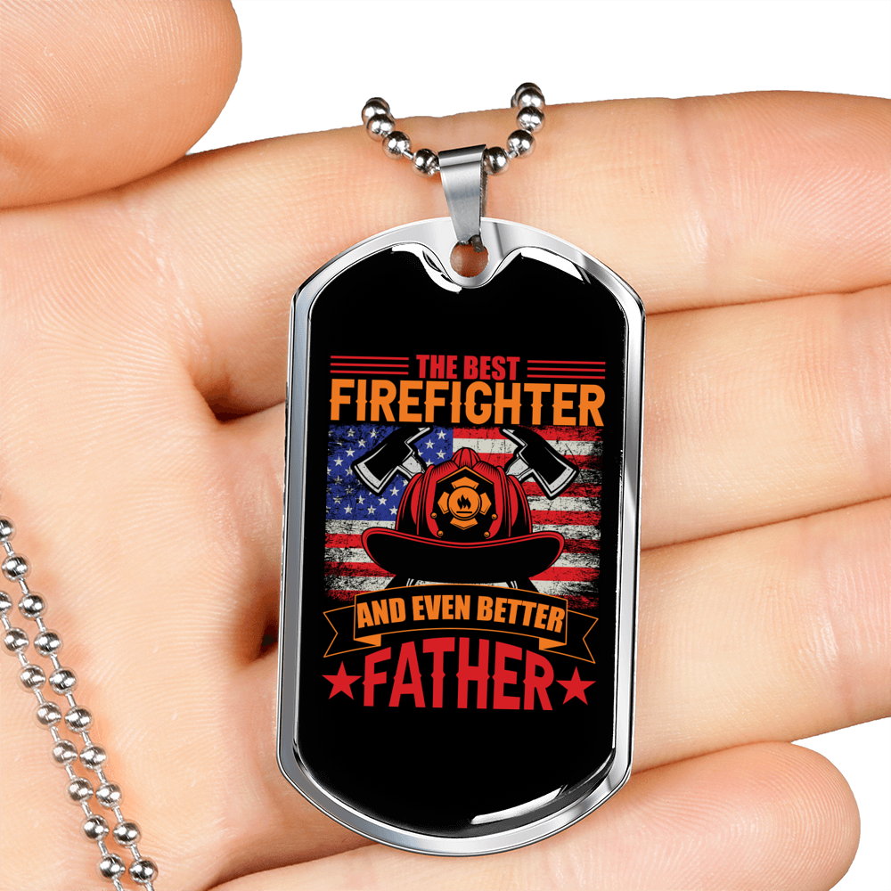 Best Firefighter Better Father Necklace Stainless Steel or 18k Gold Dog Tag 24" Chain-Express Your Love Gifts