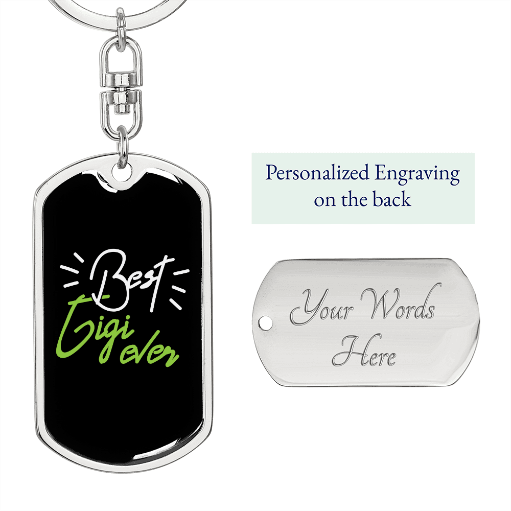 Best Gigi Ever Green Mom Keychain Stainless Steel or 18k Gold Dog Tag Keyring-Express Your Love Gifts