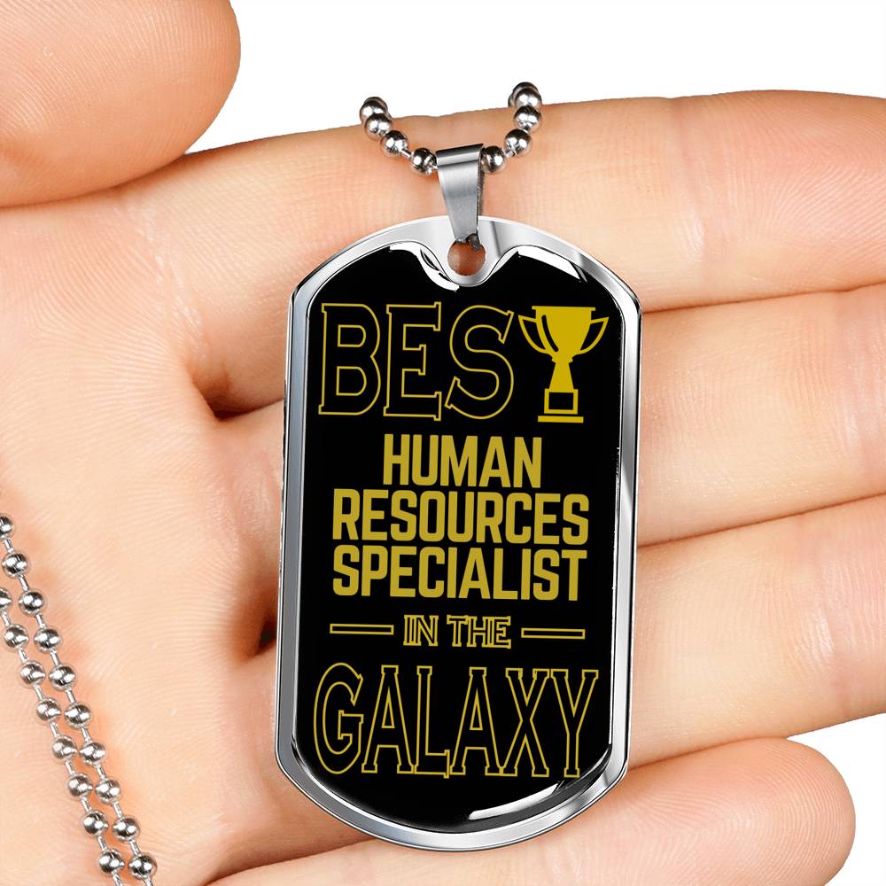 Best Human Resources Specialist In The Galaxy Necklace Stainless Steel or 18k Gold Dog Tag w 24"-Express Your Love Gifts