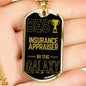 Best Insurance Appraiser In The Galaxy Necklace Stainless Steel or 18k Gold Dog Tag w 24"-Express Your Love Gifts