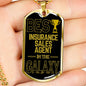 Best Insurance Sales Agent In The Galaxy Necklace Stainless Steel or 18k Gold Dog Tag w 24"-Express Your Love Gifts