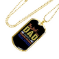 Best Kind Of Dad Raises Police Necklace Stainless Steel or 18k Gold Dog Tag 24"-Express Your Love Gifts