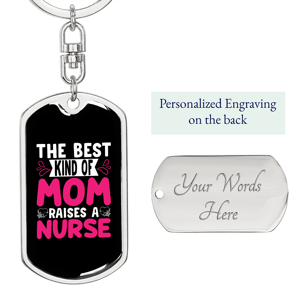 Best Kind of Mom Nurse Pink Keychain Stainless Steel or 18k Gold Dog Tag Keyring-Express Your Love Gifts