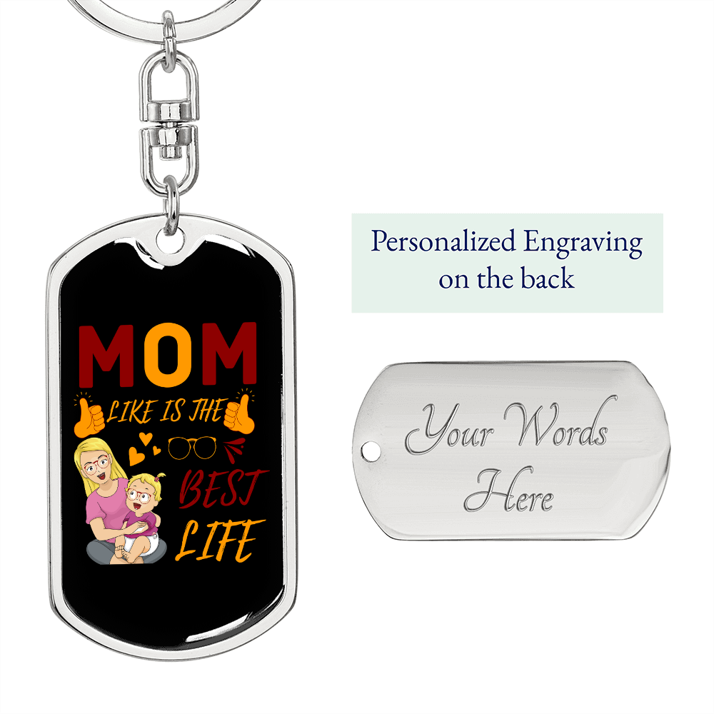 Best Life Mom Keychain Stainless Steel or 18k Gold Dog Tag Keyring-Express Your Love Gifts