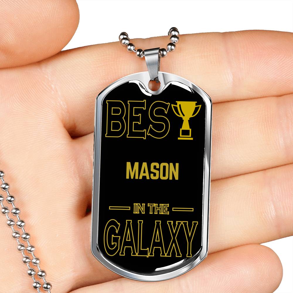 Best Mason In The Galaxy Necklace Stainless Steel or 18k Gold Dog Tag w 24"-Express Your Love Gifts