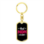 Best Mom Evah! Keychain Stainless Steel or 18k Gold Dog Tag Keyring-Express Your Love Gifts