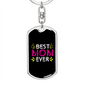 Best Mom Ever Green Pink Keychain Stainless Steel or 18k Gold Dog Tag Keyring-Express Your Love Gifts