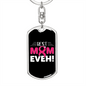 Best Mom Ever! Keychain Stainless Steel or 18k Gold Dog Tag Keyring-Express Your Love Gifts