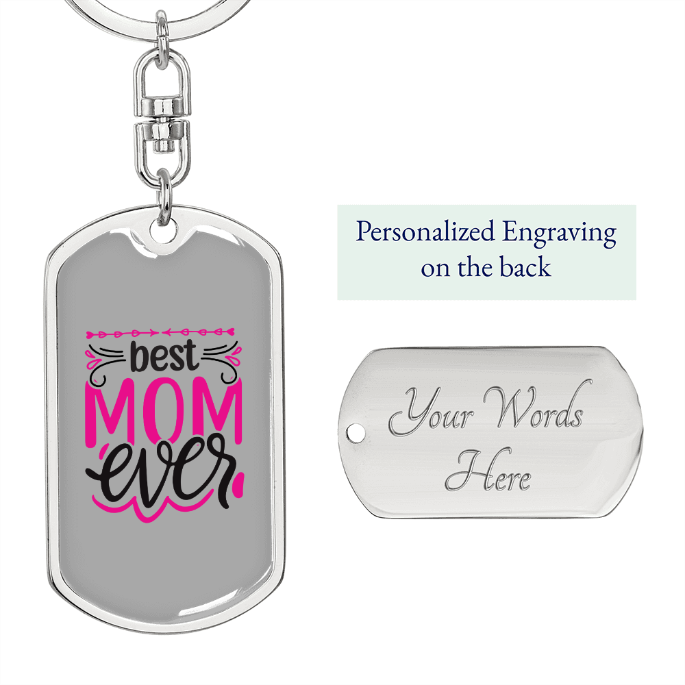 Best Mom Ever Pink Keychain Stainless Steel or 18k Gold Dog Tag Keyring-Express Your Love Gifts