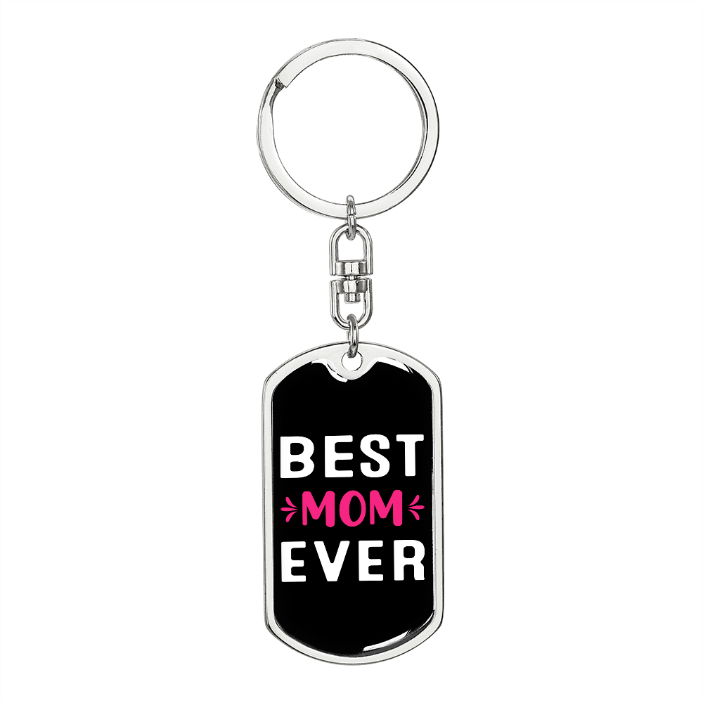 Best Mom Ever Pink White Keychain Stainless Steel or 18k Gold Dog Tag Keyring-Express Your Love Gifts