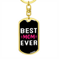 Best Mom Ever Pink White Keychain Stainless Steel or 18k Gold Dog Tag Keyring-Express Your Love Gifts