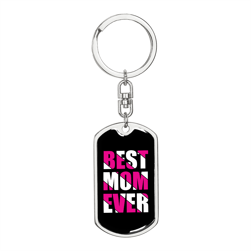 Best Mom Ever White & Pink Keychain Stainless Steel or 18k Gold Dog Tag Keyring-Express Your Love Gifts