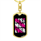 Best Mom Ever White & Pink Keychain Stainless Steel or 18k Gold Dog Tag Keyring-Express Your Love Gifts