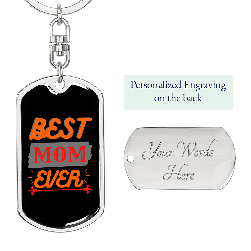 Best Mom Ever Yellow Orange Keychain Stainless Steel or 18k Gold Dog Tag Keyring-Express Your Love Gifts