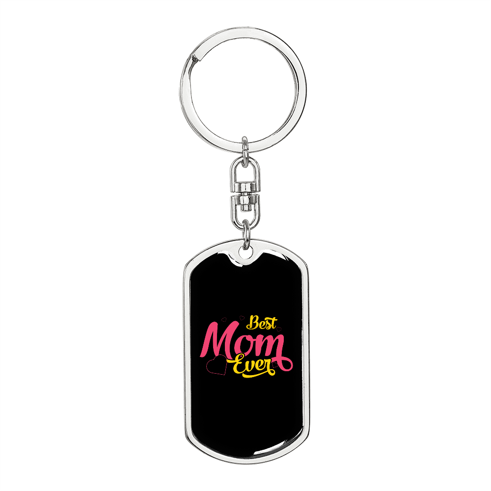 Best Mom Ever Yellow Pink Keychain Stainless Steel or 18k Gold Dog Tag Keyring-Express Your Love Gifts