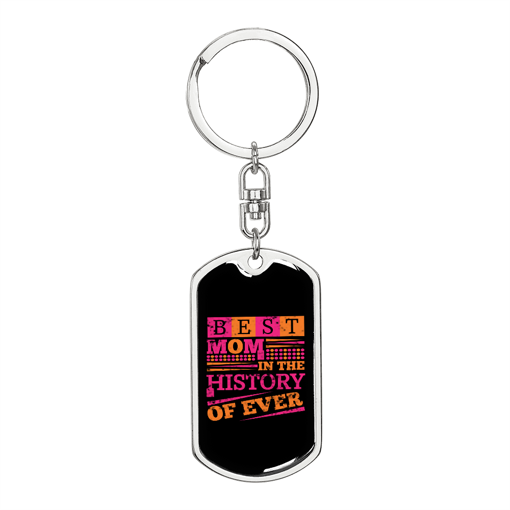 Best Mom in The History Purple Keychain Stainless Steel or 18k Gold Dog Tag Keyring-Express Your Love Gifts