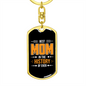 Best Mom in the History Yellow Keychain Stainless Steel or 18k Gold Dog Tag Keyring-Express Your Love Gifts