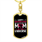 Best Mom in The Universe Keychain Stainless Steel or 18k Gold Dog Tag Keyring-Express Your Love Gifts