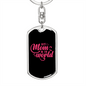 Best Mom in The World Black Pink Keychain Stainless Steel or 18k Gold Dog Tag Keyring-Express Your Love Gifts
