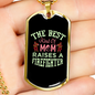 Best Mom Raises Firefighter Gift Stainless Steel or 18k Gold Dog Tag 24" Chain-Express Your Love Gifts