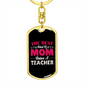 Best Mom Teacher Keychain Stainless Steel or 18k Gold Dog Tag Keyring-Express Your Love Gifts