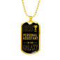 Best Personal Assistant In The Galaxy Necklace Stainless Steel or 18k Gold Dog Tag w 24"-Express Your Love Gifts